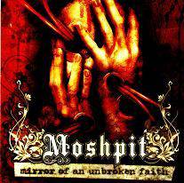 Moshpit (GER) : Mirror of an Unbroken Faith